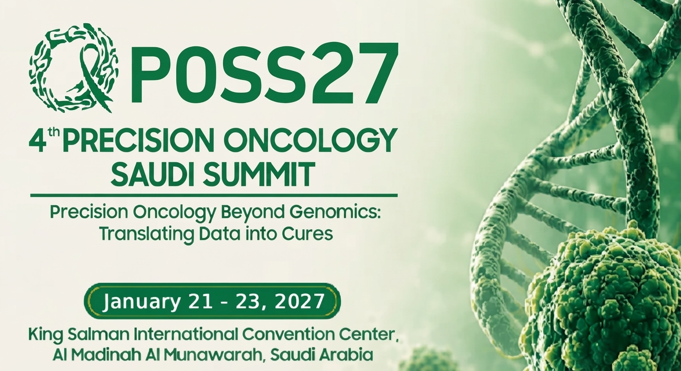 4th Precision Oncology Saudi Summit (POSS 2027)